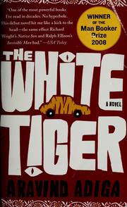 Cover of: The White Tiger by Aravind Adiga