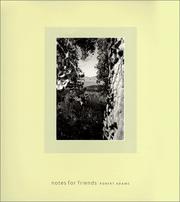 Cover of: Notes for friends | Robert Adams