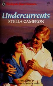 Cover of: Undercurrents by Stella Cameron