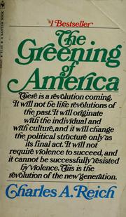 Cover of: The greening of America by Charles A. Reich