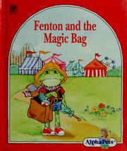 Fenton and the magic bag by Ruth Lerner Perle
