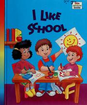 Cover of: I like school by Sarah Toast