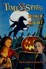 Rider in the Night, A Tale of Sleepy Hollow (Time Spies #6)