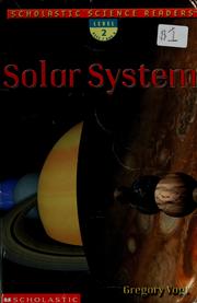 Cover of: Solar system by Gregory Vogt