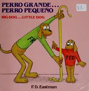 Big dog ... little dog by P. D. Eastman