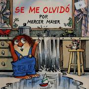 Cover of: Se me olvidó by Mercer Mayer