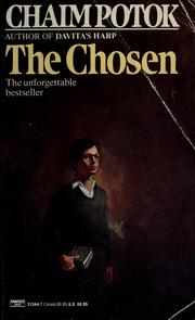 Cover of: The chosen by Chaim Potok