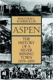 Aspen by Malcolm J. Rohrbough