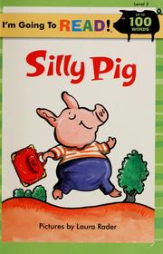 Silly pig by Harriet Ziefert