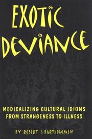 Cover of: Exotic Deviance: Medicalizing Cultural Idioms