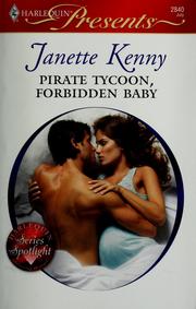 Pirate tycoon, forbidden baby by Janette Kenny