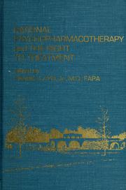 Cover of: Rational psychopharmacotherapy and the right to treatment | Taylor Manor Hospital Scientific Symposium Ellicott City, Md. 1974.