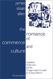 The romance of commerce and culture by James Sloan Allen