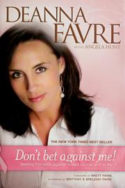 Cover of: Don't Bet against Me!: Beating the Odds Against Breast Cancer and in Life