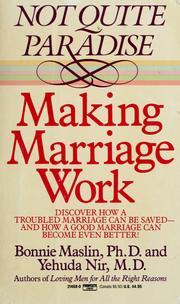 Cover of: Not Quite Paradise:  Making Marriage Work