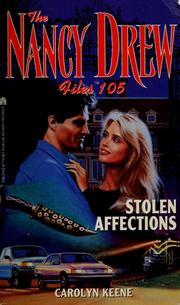 Cover of: Stolen Affections (Nancy Drew Files #105)