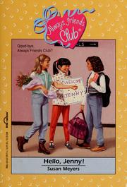 Cover of: Hello Jenny (Always Friends Club) by Susan Meyers