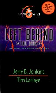 Cover of: The Underground: Left behind the kids