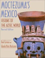 Cover of: Moctezuma's Mexico: visions of the Aztec world