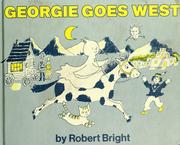 Cover of: Georgie goes West. by Robert Bright