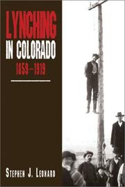 Cover of: Lynching in Colorado, 1859-1919