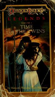 Cover of: Time of the Twins by Margaret Weis