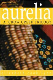 Cover of: Aurelia by Elizabeth Cook-Lynn, Elizabeth Cook-Lynn