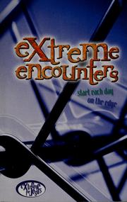 Cover of: Extreme encounters by 