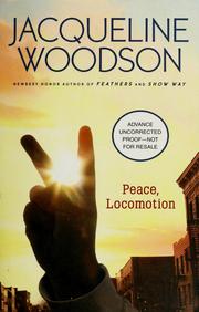 Cover of: Peace, Locomotion