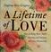 Cover of: A lifetime of love