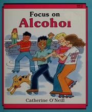 Cover of: Focus on alcohol