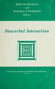 Cover of: Nonverbal interaction by John M. Wiemann and Randall P. Harrison, editors.