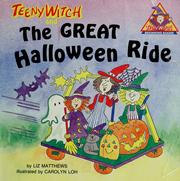 Cover of: Teeny Witch and the great Halloween ride by Liz Matthews