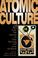 Cover of: Atomic Culture