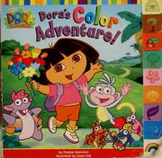 Cover of: Dora's Color Adventure! by Phoebe Beinstein