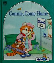 Cover of: Connie, come home by Ruth Lerner Perle