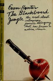 Cover of: The blackboard jungle by Evan Hunter