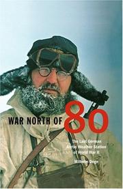Cover of: War North Of 80 by Wilhelm Dege