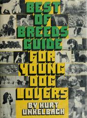 Cover of: The best-of-breeds guide for young dog lovers
