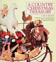 Cover of: A Country Christmas Treasury by edited by Allen D. Bragdon ; foreword by Robert Bishop.