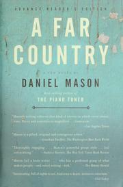 Cover of: A Far Country by Daniel Mason - undifferentiated