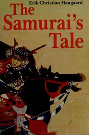 Cover of: The samurai's tale by Erik Christian Haugaard