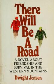 Cover of: There will be a road