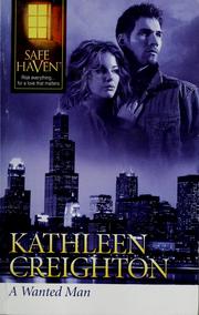 Cover of: A wanted man by Kathleen Creighton