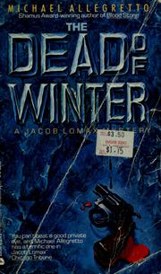 Cover of: The dead of winter by Michael Allegretto