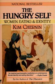 Cover of: The hungry self: women, eating, and identity