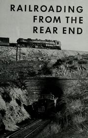 Cover of: Railroading from the rear end