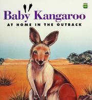 Cover of: Baby kangaroo: at home in the outback