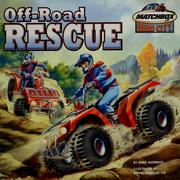 Cover of: Off-Road Rescue (Matchbox Hero City)
