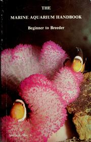 Cover of: The marine aquarium handbook by Martin A. Moe